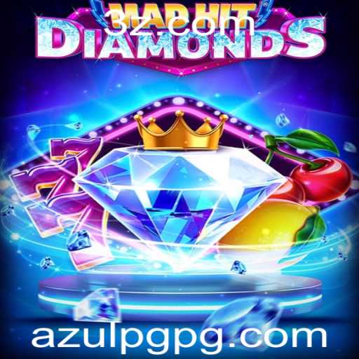 Explore o Universo Fascinante de MadHitDiamonds com Azulpg